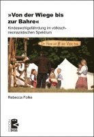 Rebecca Folke - 'Von der Wiege bis zur Bahre', Häftad