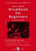 Mario Jahnke - Drumbook for Beginners - Schlagzeugbuch für Anfänger, Häftad. Tillgänglighet: Lägg i varukorg