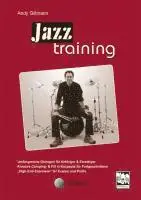Andy Gillmann - Jazztraining, Häftad. Tillgänglighet: Lägg i varukorg