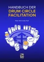 Arthur Hull, Nellie Hill - Handbuch der Drum Circle Facilitation, Häftad. Tillgänglighet: Lägg i varukorg