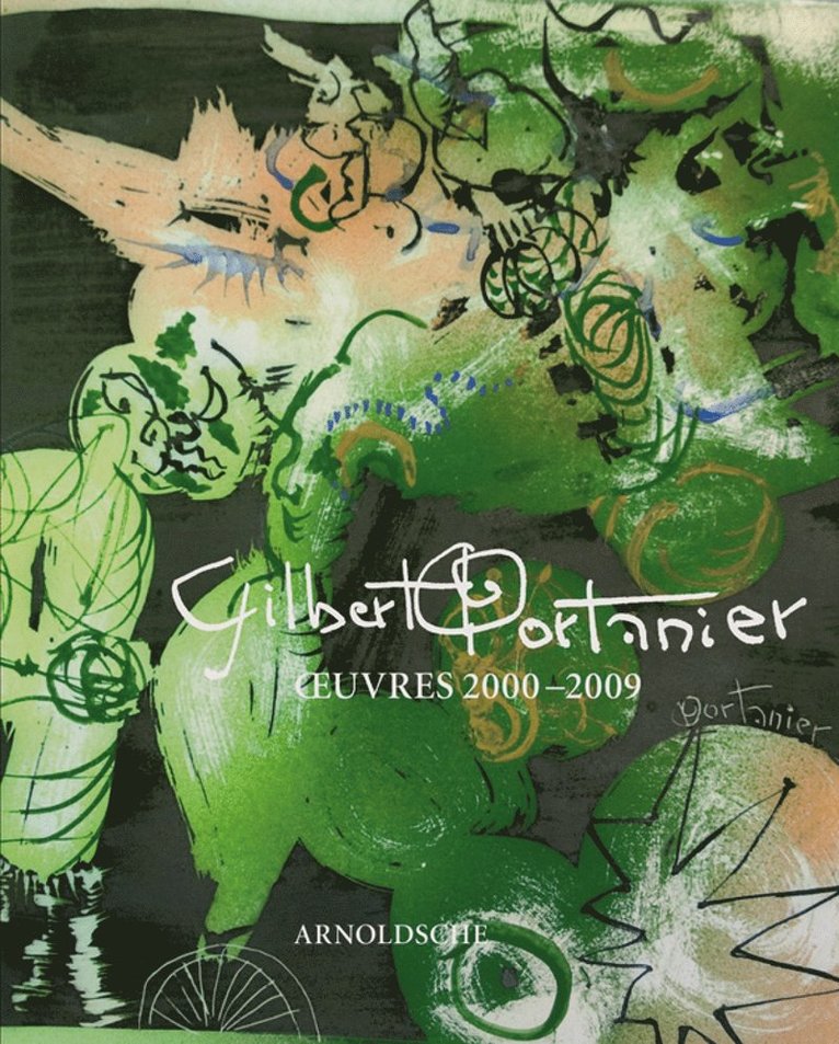 Peter Nickl, Susan Jeffries - Gilbert Portanier, Inbunden