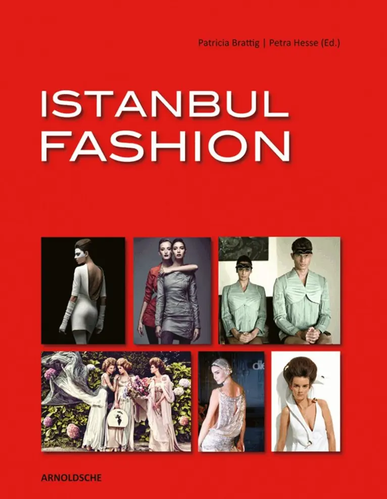Patricia Brattig - Istanbul Fashion, Inbunden. Tillgänglighet: Lägg i varukorg