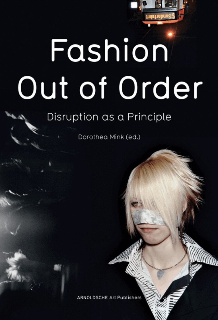Dorothea Mink - Fashion: Out of Order, Häftad