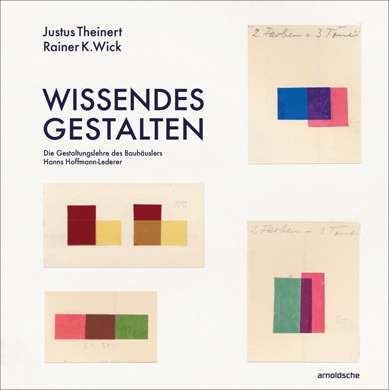 Justus Theinert, Rainer K. Wick, Justus Theinert - Wissendes Gestalten, Inbunden