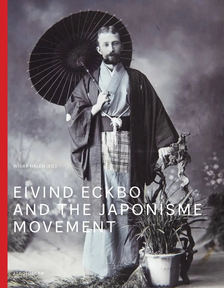 Widar Halén - Eivind Eckbo and the Japonisme Movement, Inbunden. Tillgänglighet: Lägg i varukorg