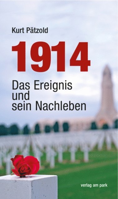 Kurt Patzold - 1914, E-bok