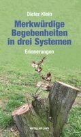 Dieter Klein - Merkwürdige Begebenheiten in drei Systemen, Häftad. Tillgänglighet: Lägg i varukorg