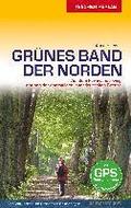 Reiseführer Grünes Band - Der Norden
