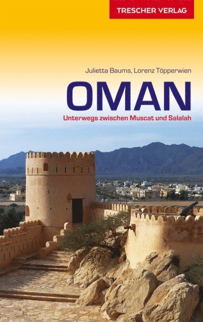 Lorenz Topperwien, Julietta Baums - Oman, E-bok