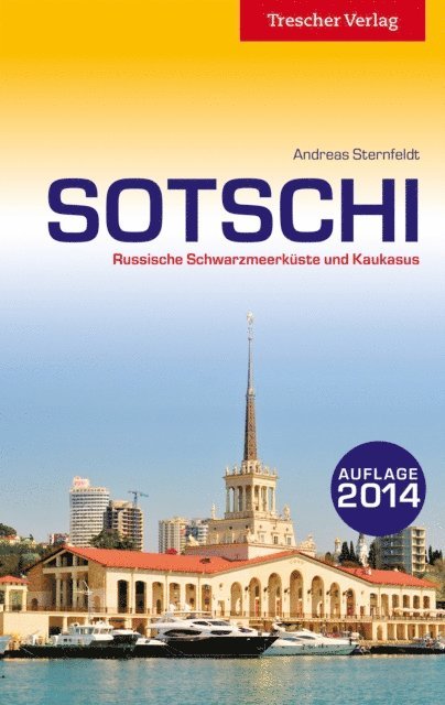 Andreas Sternfeldt - Reiseführer Sotschi (2014), E-bok