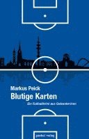 Markus Peick - Blutige Karten, Häftad