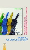 Heike Frank - Weißt du, wie wertvoll du bist?, Inbunden