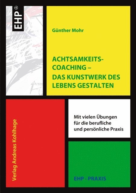 Gunther Mohr - Achtsamkeitscoaching, E-bok