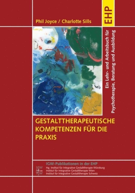 Charlotte Sills, Phil Joyce - Gestalttherapeutische Kompetenzen für die Praxis, E-bok