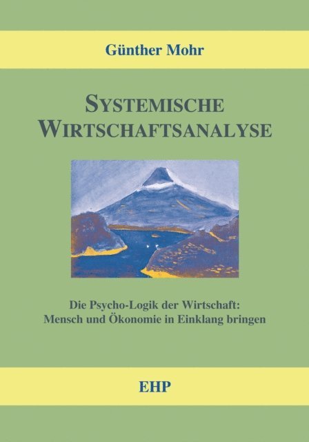 Gunther Mohr - Systemische Wirtschaftsanalyse, E-bok