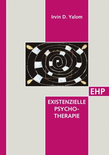 Irvin D. Yalom - Existenzielle Psychotherapie, E-bok