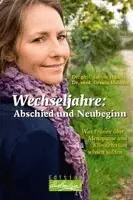 Sabine Hamm, Ursula Meiners - Wechseljahre: Abschied und Neubeginn, Häftad. Tillgänglighet: Lägg i varukorg