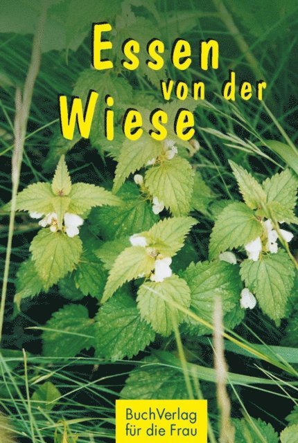 Carola Ruff - Essen von der Wiese, E-bok