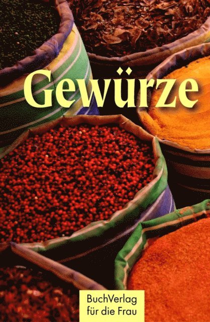 Axel Meier - Gewürze, E-bok