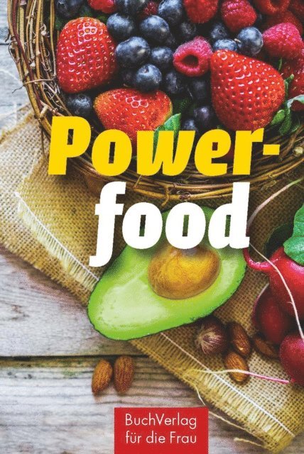 Marianne Harms-Nicolai - Powerfood, E-bok