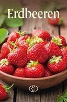 Silvia Dorster - Erdbeeren, Inbunden. Tillgänglighet: Lägg i varukorg