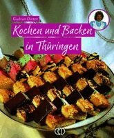 Gudrun Dietze - Kochen und Backen in Thüringen, Inbunden