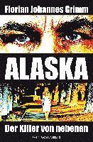 Florian Johannes Grimm - Alaska, Häftad