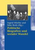 Politische Biografien und sozialer Wandel