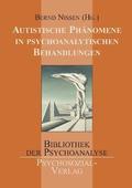 Autistische Phanomene in psychoanalytischen Behandlungen