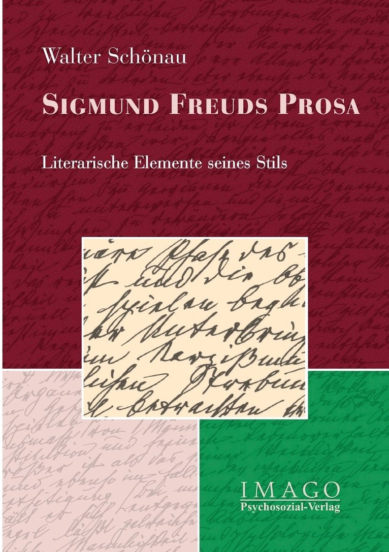 Walter Schönau - Sigmund Freuds Prosa, Häftad