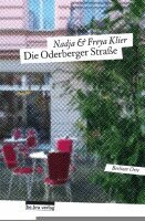Nadja Klier, Freya Klier - Die Oderberger Straße, Häftad