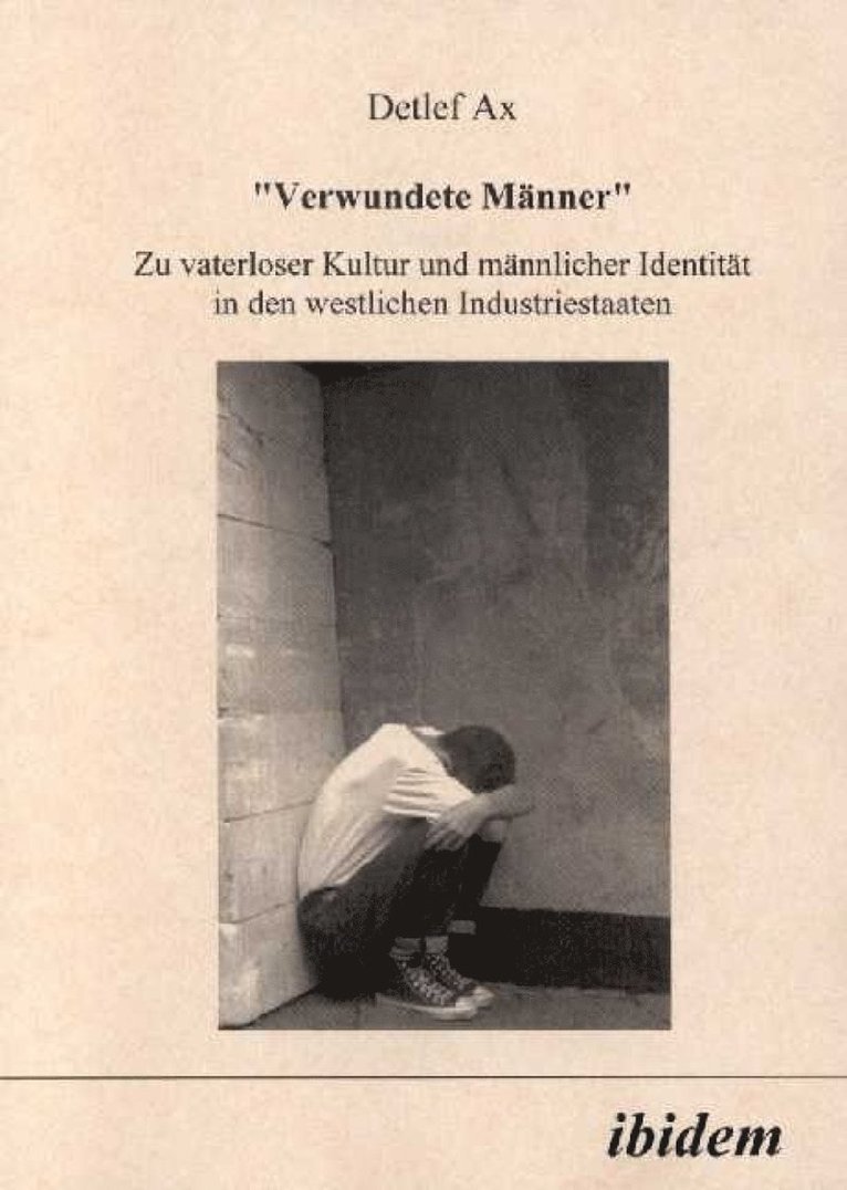 Detlef Ax - Verwundete Männer, Häftad