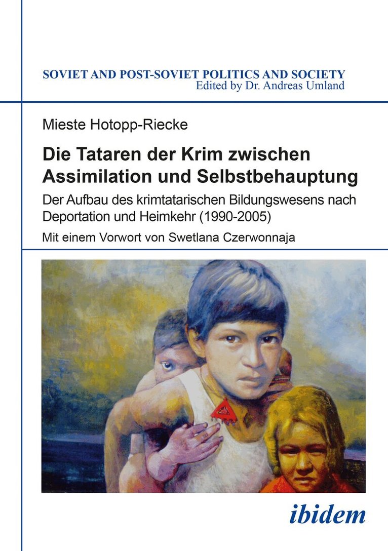 Mieste Hotopp-Riecke, Andreas Umland - Tataren der Krim zwischen Assimilation und Selbstbehauptung, Häftad