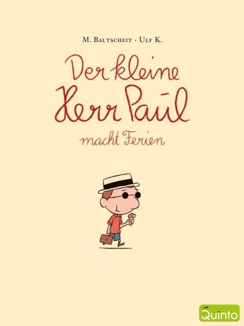 Martin Baltscheit - Der kleine Herr Paul macht Ferien, E-bok