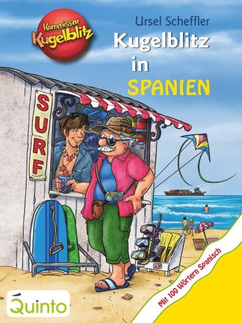 Ursel Scheffler - Kommissar Kugelblitz - Kugelblitz in Spanien, E-bok