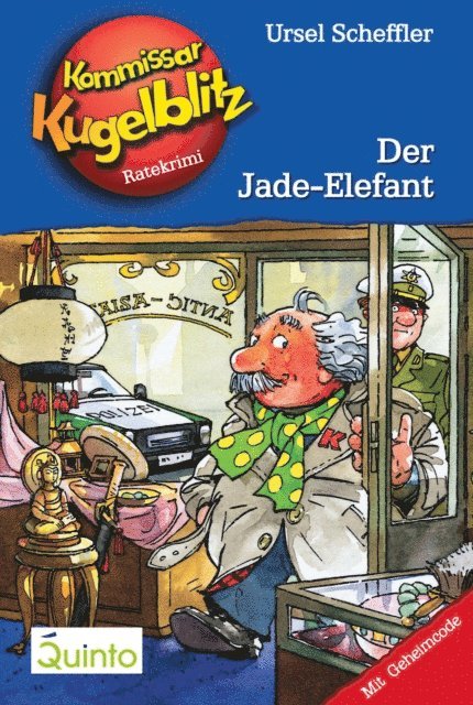 Ursel Scheffler - Kommissar Kugelblitz 11. Der Jade-Elefant, E-bok