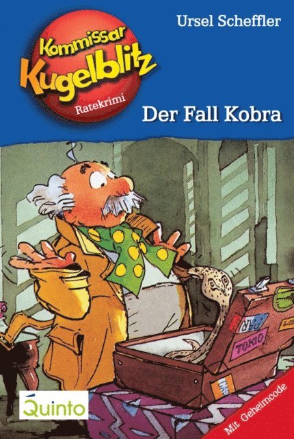 Ursel Scheffler - Kommissar Kugelblitz 14. Der Fall Kobra, E-bok
