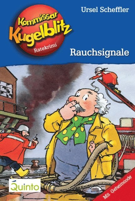 Ursel Scheffler - Kommissar Kugelblitz 15. Rauchsignale, E-bok