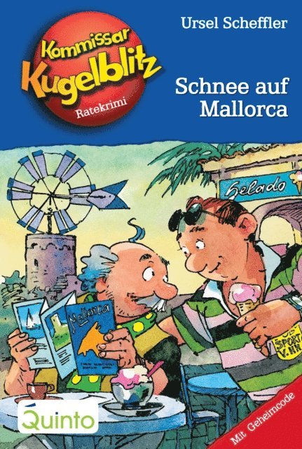 Ursel Scheffler - Kommissar Kugelblitz 26. Schnee auf Mallorca, E-bok