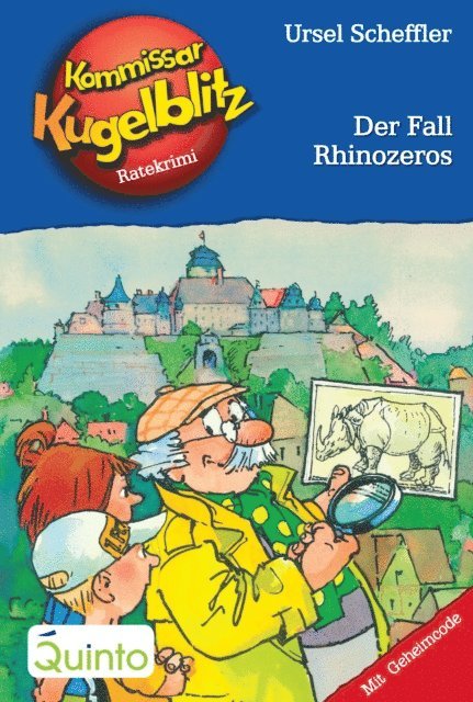 Ursel Scheffler - Kommissar Kugelblitz 29. Der Fall Rhinozeros, E-bok