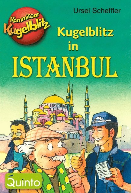 Ursel Scheffler - Kommissar Kugelblitz - Kugelblitz in Istanbul, E-bok