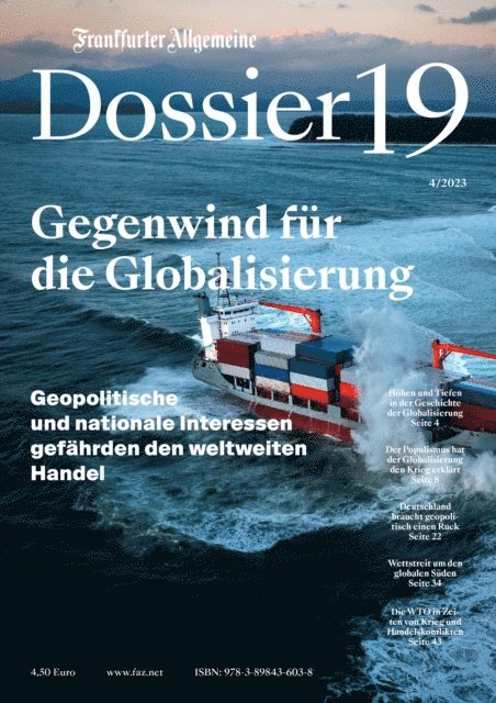 Frankfurter Allgemeine Archiv + Rights Management, Carsten Knop, Gerald Braunberger - Gegenwind für die Globalisierung, E-bok