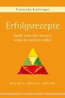 Franziska Krattinger - Erfolgsrezepte, Häftad