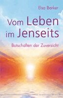 Elsa Barker - Vom Leben im Jenseits, Häftad