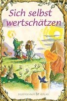 Sich selbst wertschtzen