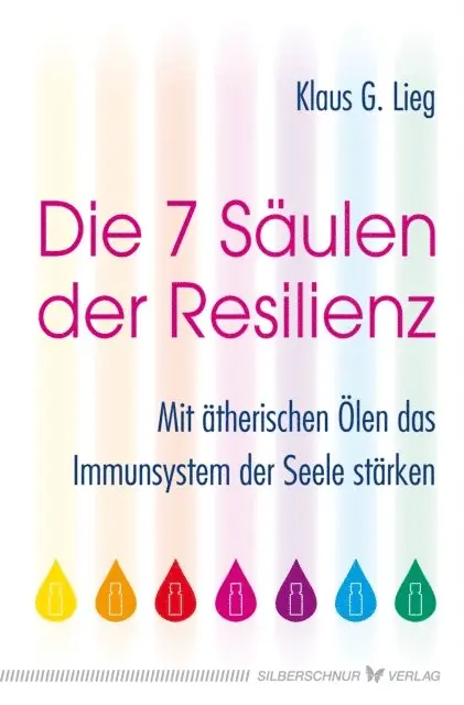 Klaus G. Lieg - Die 7 Säulen der Resilienz, E-bok. Tillgänglighet: Lägg i varukorg