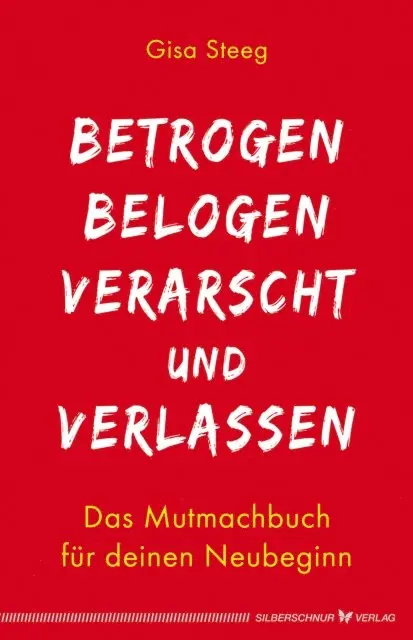 Gisa Steeg - Betrogen, belogen, verarscht und verlassen, E-bok. Tillgänglighet: Lägg i varukorg
