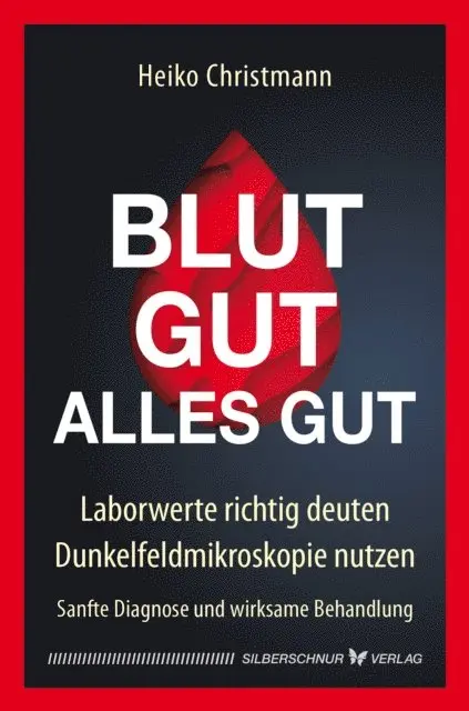 Heiko Christmann - Blut gut – alles gut, E-bok. Tillgänglighet: Lägg i varukorg
