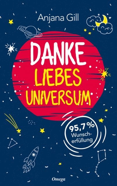 Anjana Gill - Danke, liebes Universum, E-bok