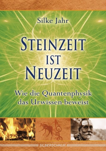 Steinzeit ist Neuzeit